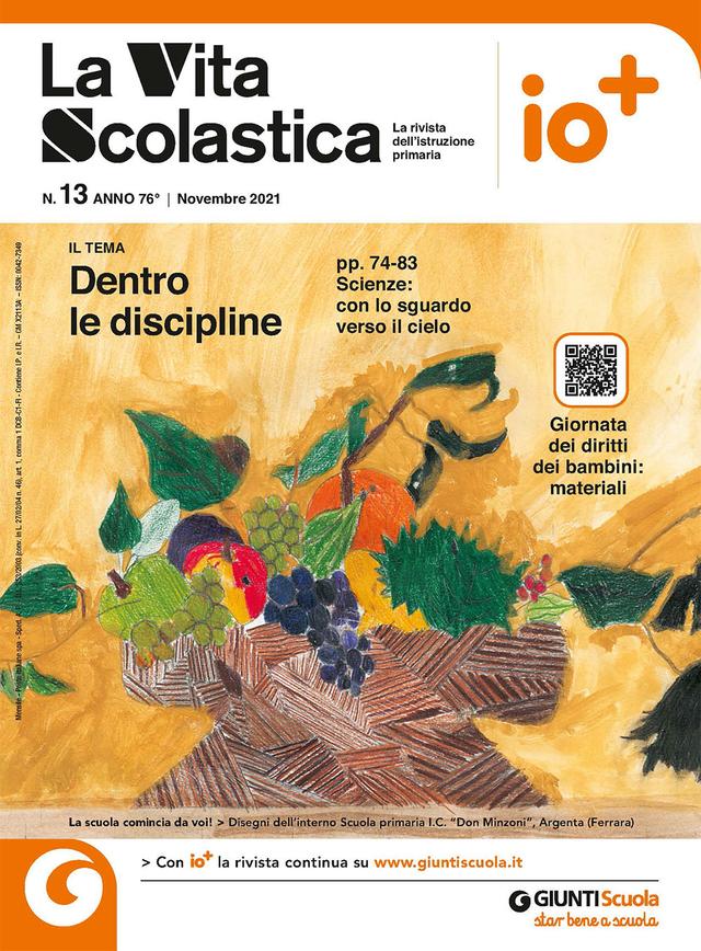 La Vita Scolastica n. 13 novembre 2021 | Giunti Scuola La Vita Scolastica n. 13 novembre 2021 | Giunti Scuola
