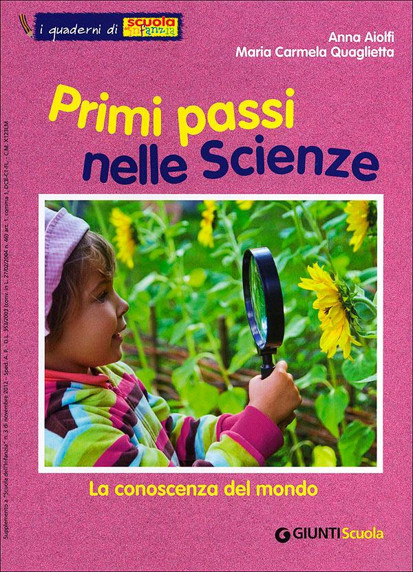 Primi passi nelle scienze - I quaderni di Scuola dell'infanzia | Giunti Scuola Primi passi nelle scienze - I quaderni di Scuola dell'infanzia | Giunti Scuola