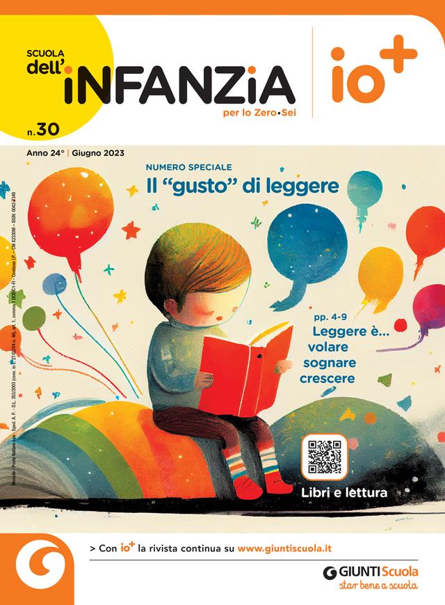 Scuola dell'infanzia n. 30 giugno 2023 | Giunti Scuola Scuola dell'infanzia n. 30 giugno 2023 | Giunti Scuola