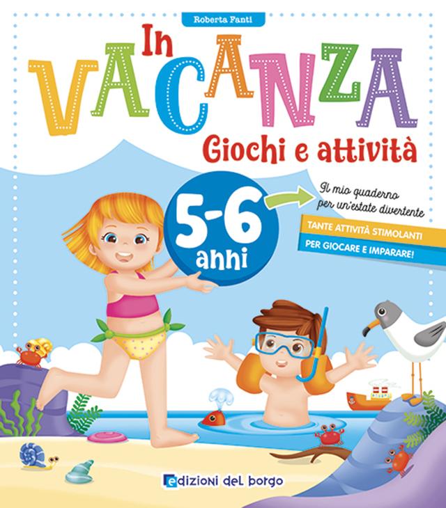 In vacanza 5/6 anni | Giunti Scuola In vacanza 5/6 anni | Giunti Scuola