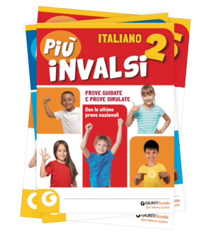 Più Invalsi | Giunti Scuola Più Invalsi | Giunti Scuola