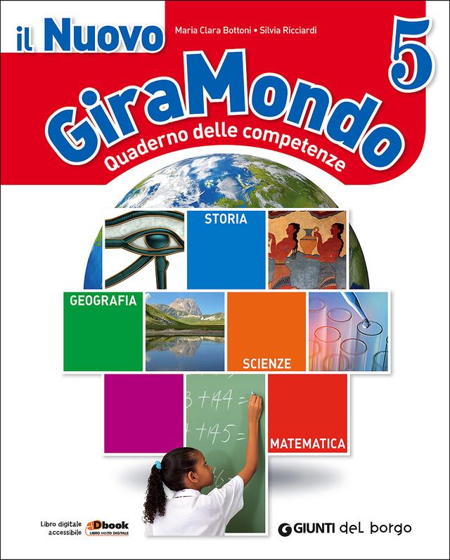 Il Nuovo Giramondo - Quaderno delle competenze 5 | Giunti Scuola Il Nuovo Giramondo - Quaderno delle competenze 5 5ª | Giunti Scuola