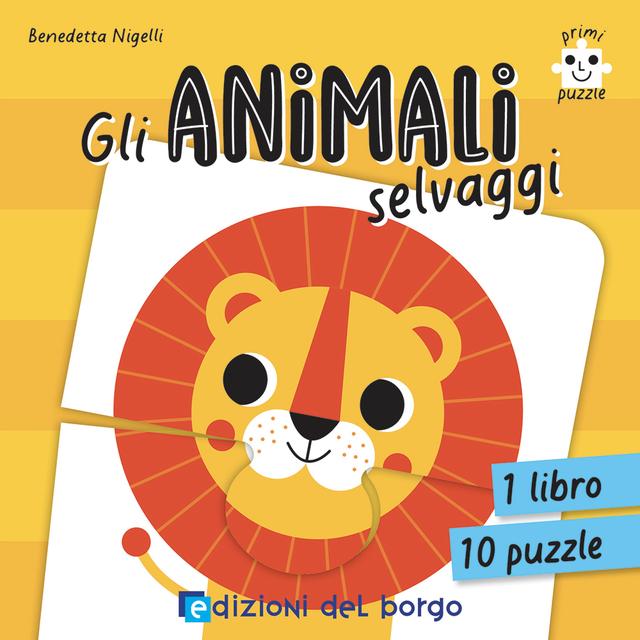 Gli animali selvaggi | Giunti Scuola Gli animali selvaggi | Giunti Scuola