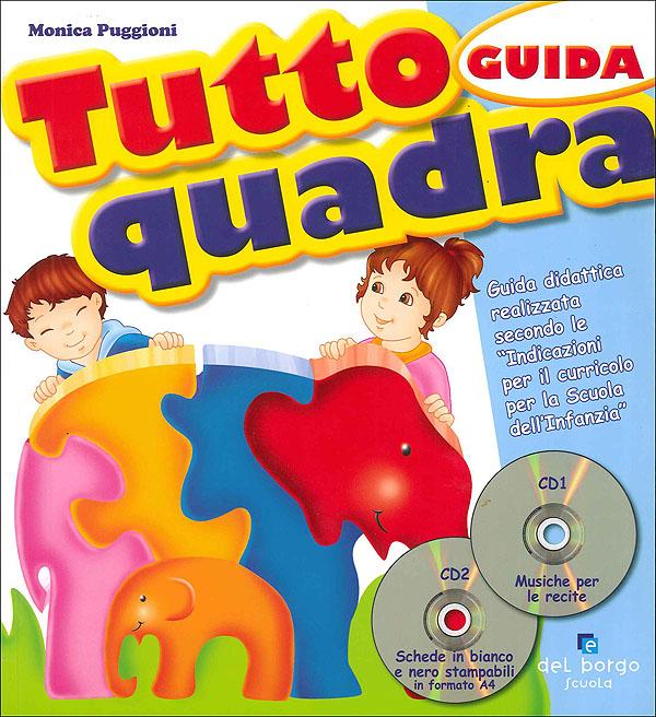Tutto quadra - Guida + 2 CD | Giunti Scuola Tutto quadra - Guida + 2 CD | Giunti Scuola