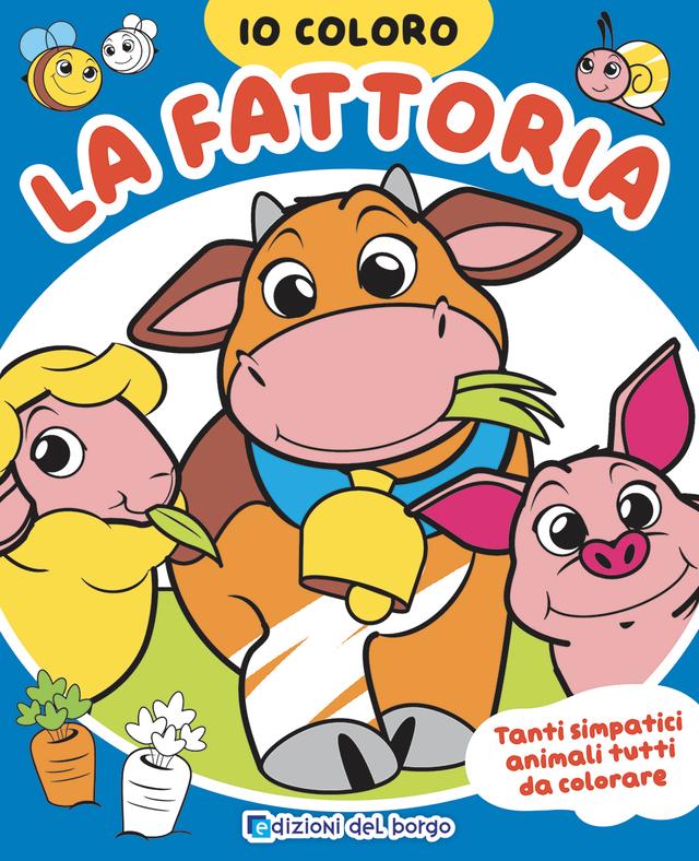 La fattoria | Giunti Scuola La fattoria | Giunti Scuola