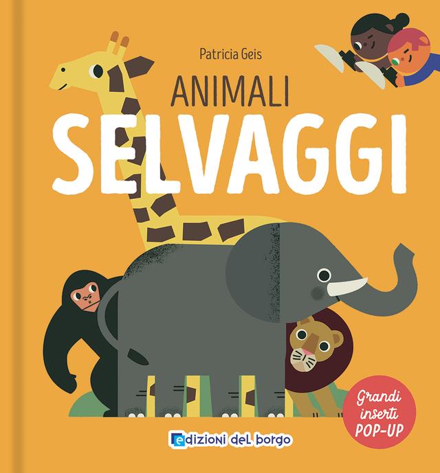 Animali selvaggi | Giunti Scuola Animali selvaggi | Giunti Scuola