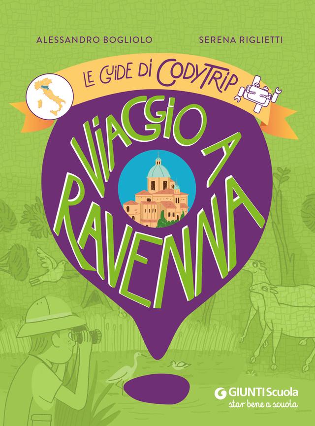 Viaggio a Ravenna | Giunti Scuola Viaggio a Ravenna Altro | Giunti Scuola