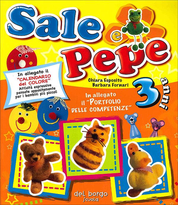 Sale e Pepe 3 anni | Giunti Scuola Sale e Pepe 3 anni | Giunti Scuola