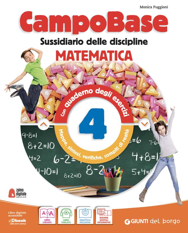 CampoBase 4 - Confezione vendita - VERSIONE MONODISCIPLINA - Area matematico-scientifica 4ª | Giunti Scuola CampoBase 4 - Confezione vendita - VERSIONE MONODISCIPLINA - Area matematico-scientifica 4ª | Giunti Scuola