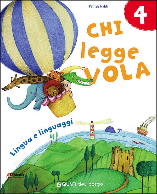 Chi legge vola 4 - Conf. vendita | Giunti Scuola Chi legge vola 4 - Conf. vendita 4ª | Giunti Scuola