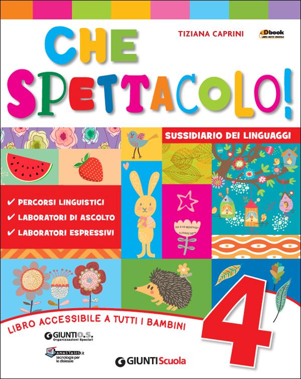 Che Spettacolo! - Conf. vendita 4 | Giunti Scuola Che Spettacolo! - Conf. vendita 4 | Giunti Scuola