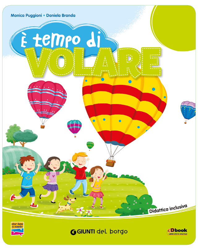 È TEMPO DI VOLARE | Giunti Scuola È TEMPO DI VOLARE | Giunti Scuola