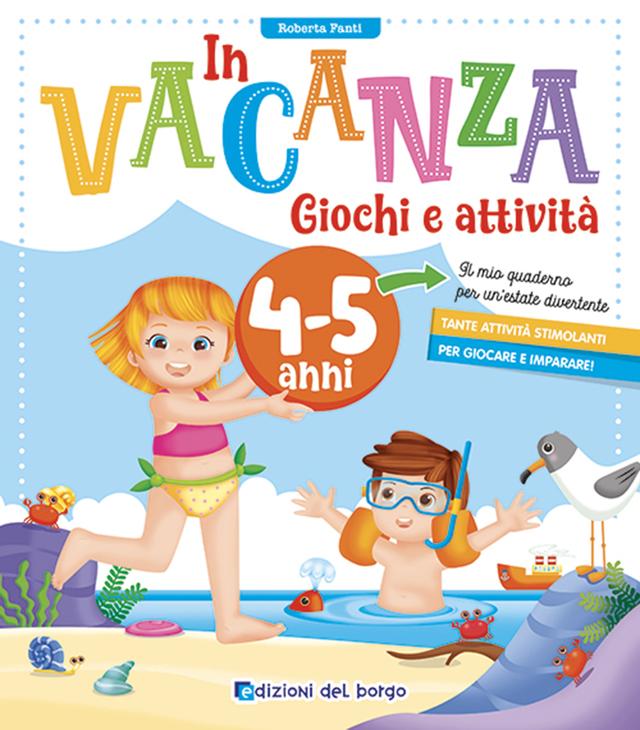 In vacanza 4/5 anni | Giunti Scuola In vacanza 4/5 anni | Giunti Scuola