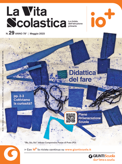 La Vita Scolastica - n. 29 maggio 2023 | Giunti Scuola La Vita Scolastica - n. 29 maggio 2023 | Giunti Scuola
