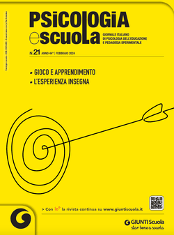 Psicologia e Scuola n. 21 anno 2024 | Giunti Scuola Psicologia e Scuola n. 21 anno 2024 | Giunti Scuola
