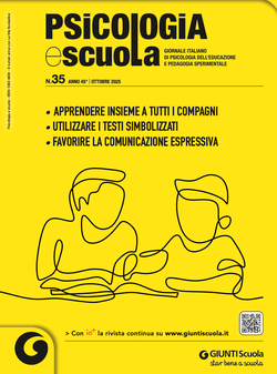 Psicologia e Scuola n. 35 anno 2025 | Giunti Scuola Psicologia e Scuola n. 35 anno 2025 | Giunti Scuola