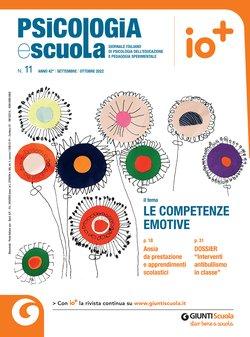 Psicologia e Scuola n. 11 anno 2022 | Giunti Scuola Psicologia e Scuola n. 11 anno 2022 | Giunti Scuola