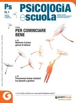 Psicologia e Scuola - 1 Settembre Ottobre 2019 | Giunti Scuola Psicologia e Scuola - 1 Settembre Ottobre 2019 | Giunti Scuola