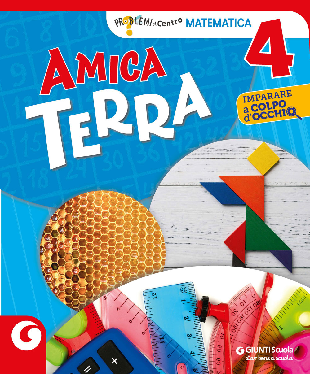 Cl 4 AMICA TERRA - cl.4 Matematica | Giunti Scuola