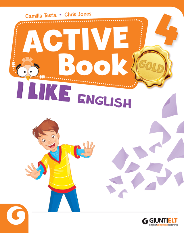 I LIKE GOLD cl 4 Active Book Giunti Scuola I LIKE GOLD cl 4 Active Book Giunti Scuola