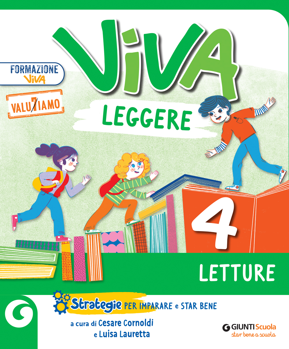 Cl 4 VIVA LEGGERE - cl 4 Letture | Giunti Scuola