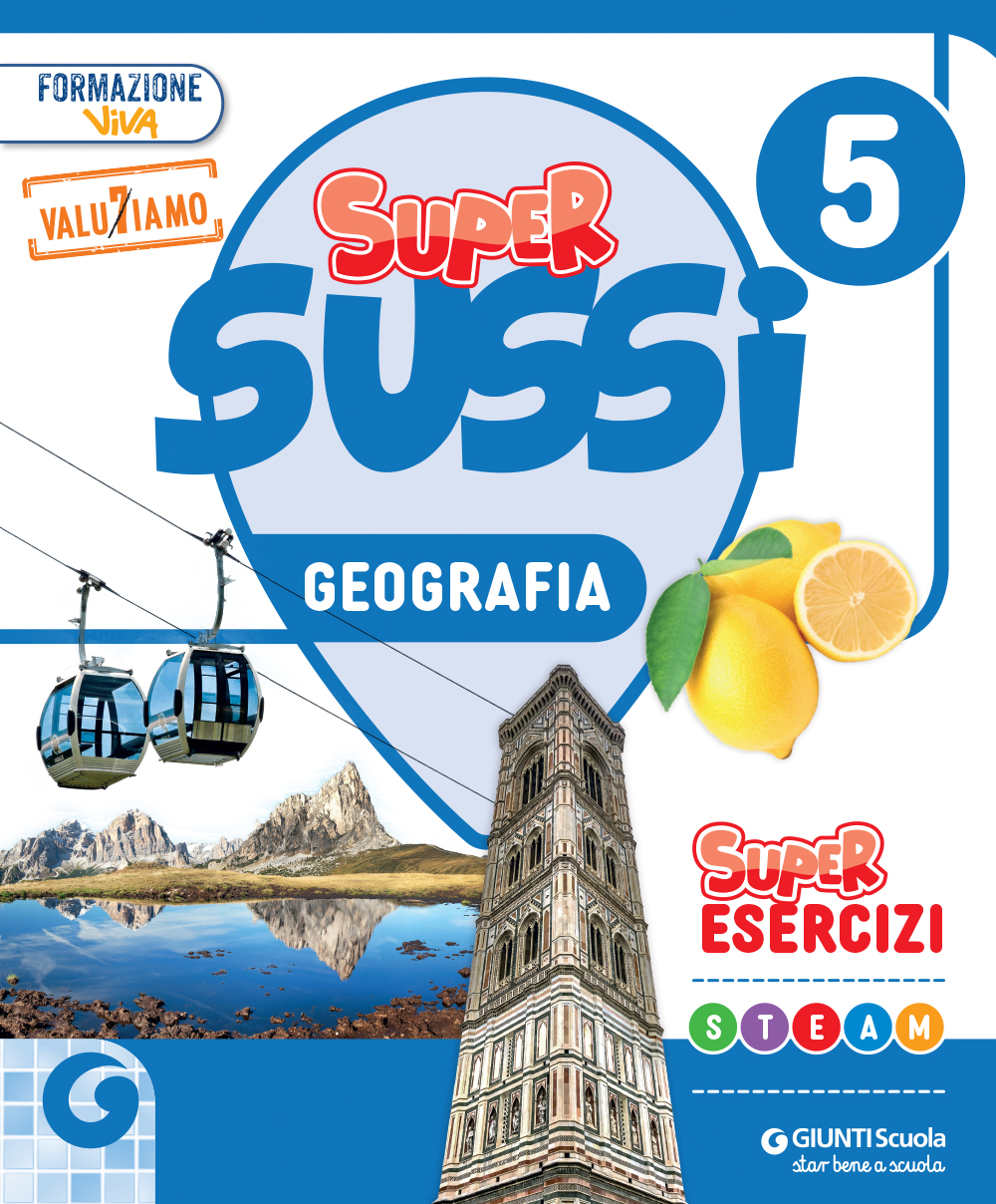 Senza Frontiere Geografia 5 Libro Digitale SUPERSUSSI - cl 5 Geografia | Giunti Scuola