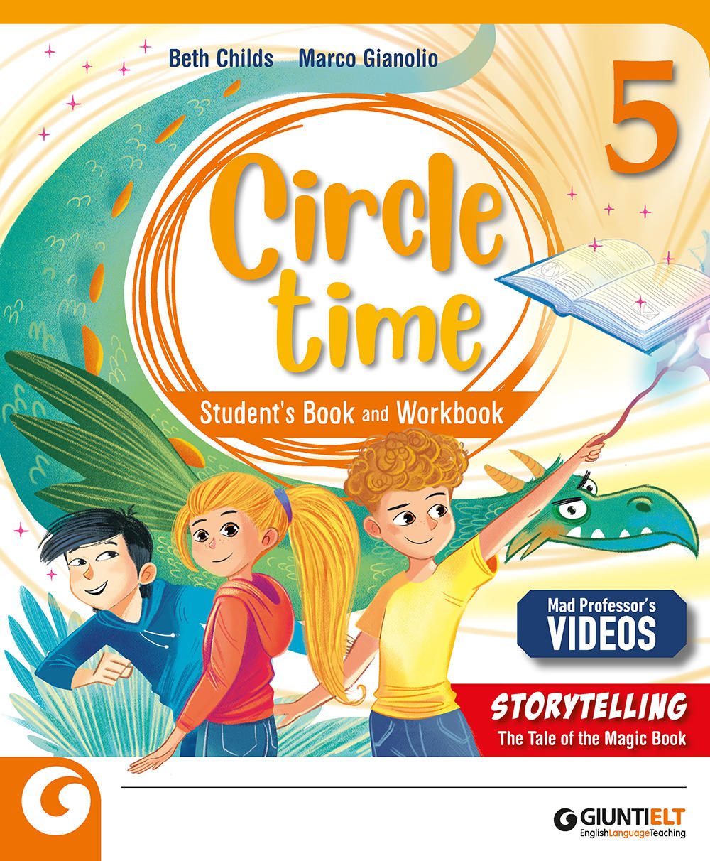 Circle Time - Student's Book and Workbook 5 | Giunti Scuola