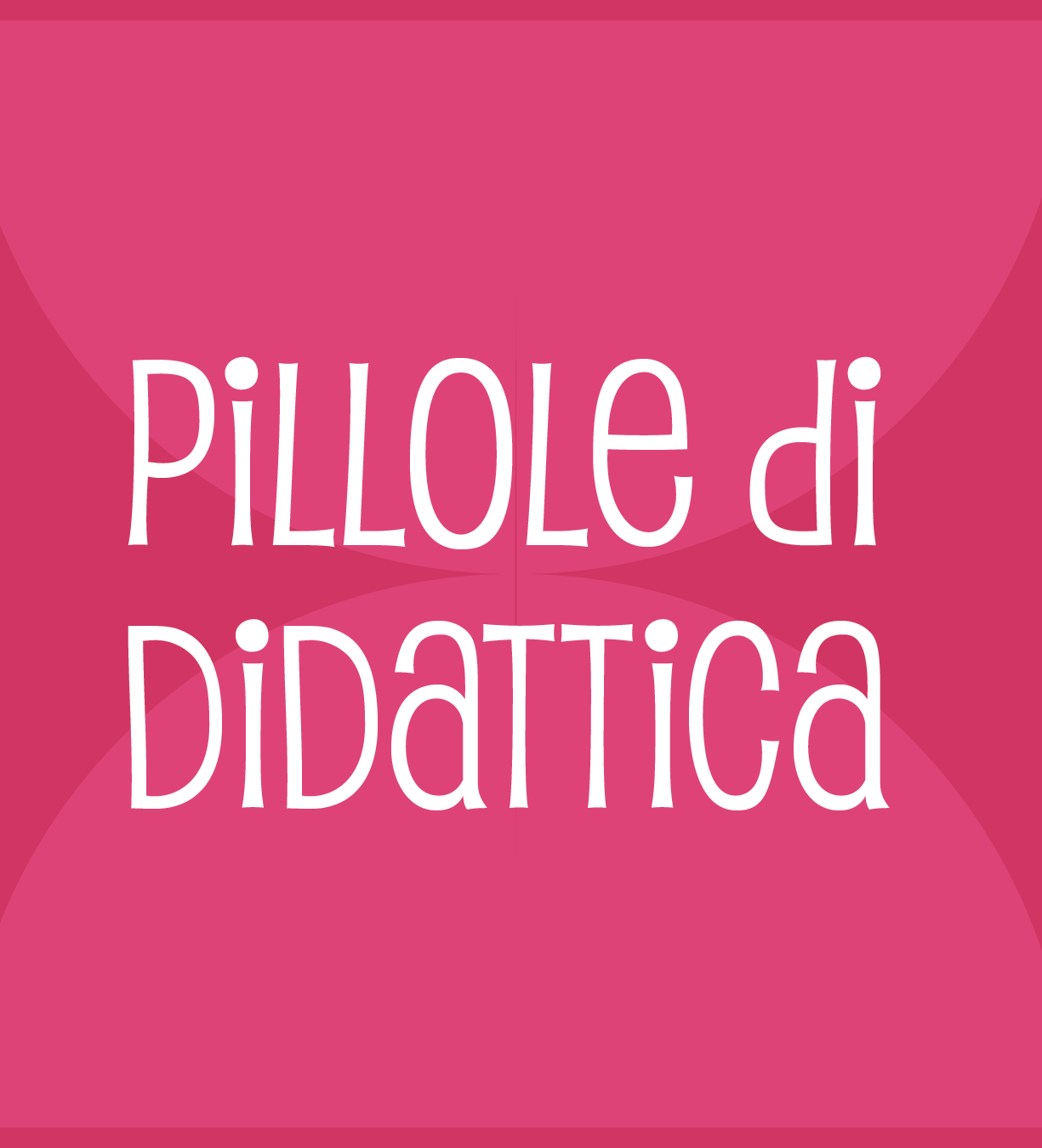 Pillole di didattica | Giunti Scuola