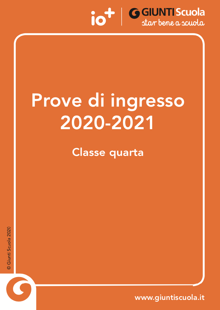 Classe Quarta Prove Di Ingresso 21 Raccolta Giunti Scuola