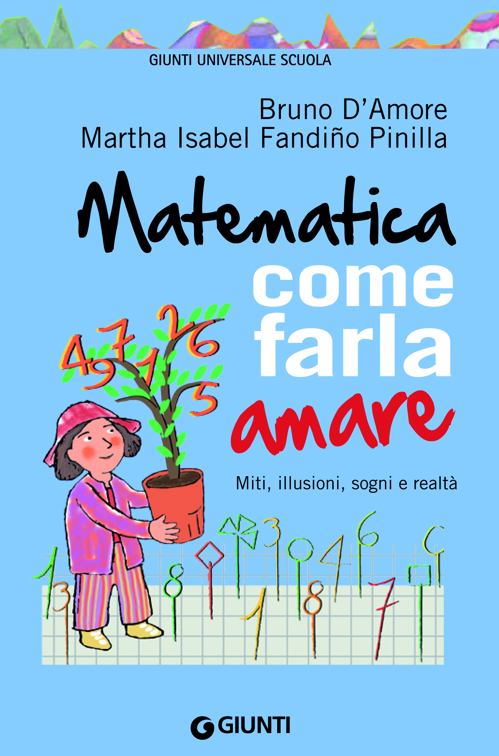 Matematica Che Passione Giunti Scuola