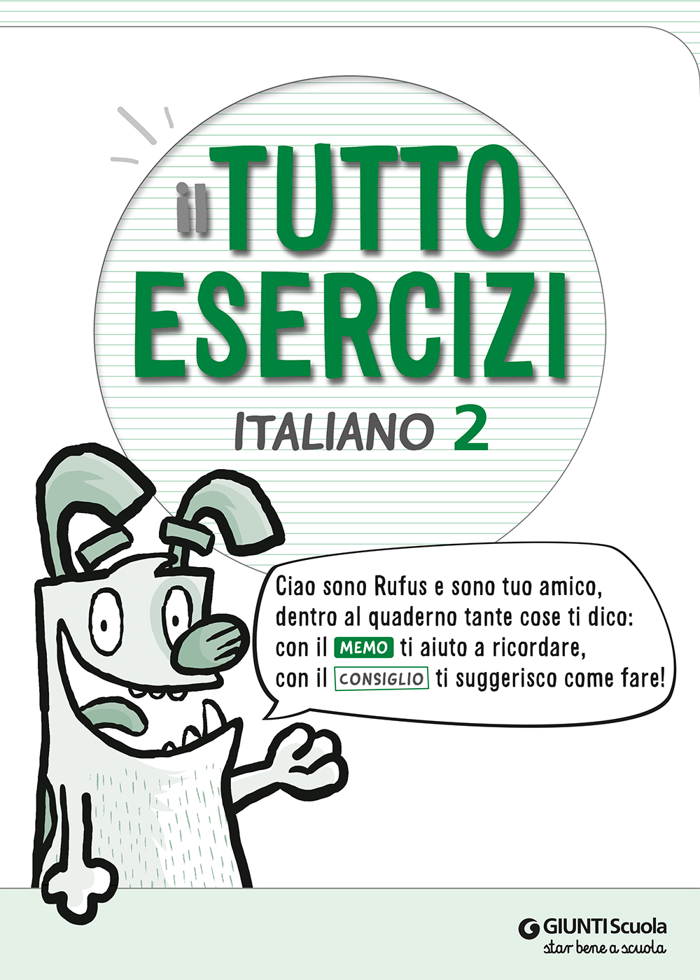 Tutto Esercizi - Italiano 2 | Giunti Scuola
