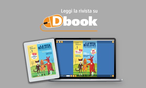 5 motivi per leggere la rivista su Dbook | Giunti Scuola 5 motivi per leggere la rivista su Dbook | Giunti Scuola