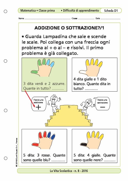 Addizione o sottrazione?/1 | Giunti Scuola Addizione o sottrazione?/1 | Giunti Scuola