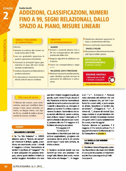 Addizioni, classificazioni, numeri fino a 99, segni relazionali, dallo spazio al piano, misure lineari | Giunti Scuola Addizioni, classificazioni, numeri fino a 99, segni relazionali, dallo spazio al piano, misure lineari | Giunti Scuola