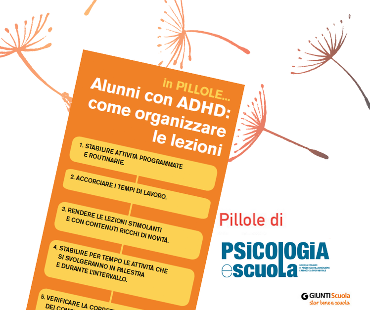 ADHD: organizzare le lezioni in 6 punti - "Pillole" per star bene insieme | Giunti Scuola