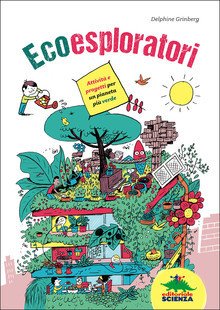 Al via il Premio Scuola Verde - Che cos'è un'eco-scuola? | Giunti Scuola Al via il Premio Scuola Verde - Che cos'è un'eco-scuola? | Giunti Scuola