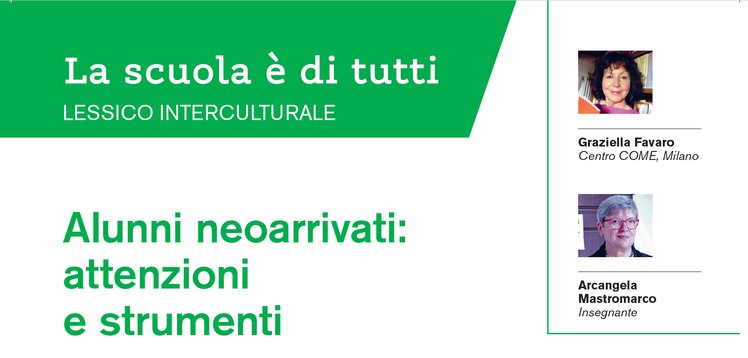 Alunni neoarrivati: attenzioni e strumenti | Giunti Scuola