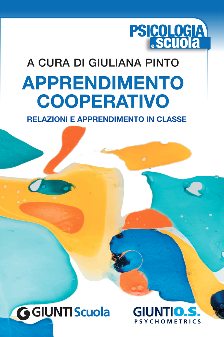 Apprendimento cooperativo: è uscito il nuovo numero monografico di "Psicologia e scuola" | Giunti Scuola