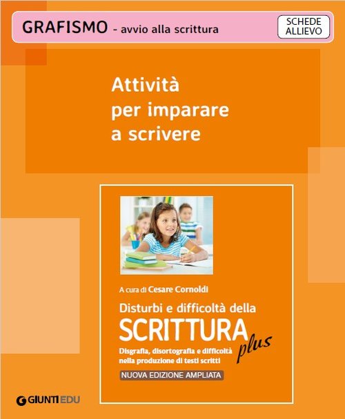 Attività per imparare a scrivere (ed. PLUS) | Giunti Scuola Attività per imparare a scrivere (ed. PLUS) | Giunti Scuola