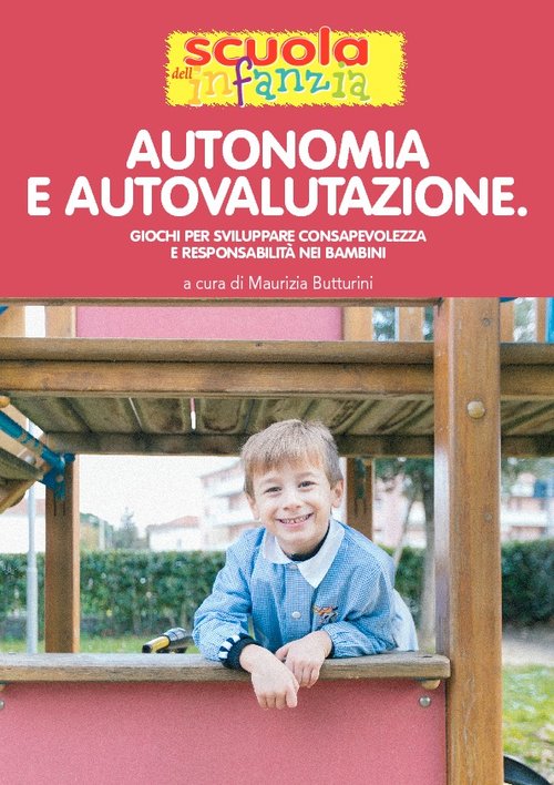 Autonomia e autovalutazione | Giunti Scuola Autonomia e autovalutazione | Giunti Scuola