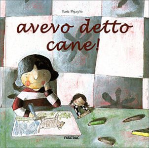 Avevo detto cane! | Giunti Scuola Avevo detto cane! | Giunti Scuola