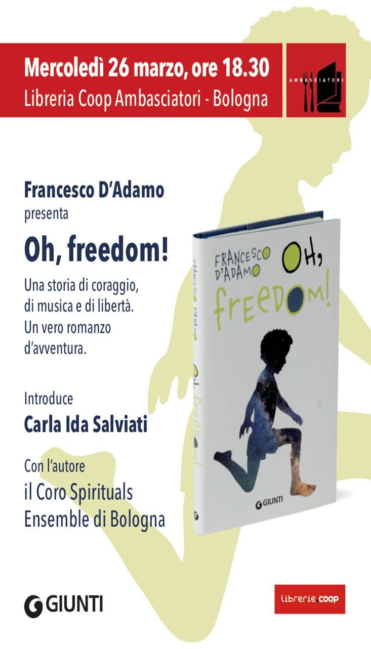 Bologna - Presentazione "Oh freedom!" | Giunti Scuola Bologna - Presentazione "Oh freedom!" | Giunti Scuola