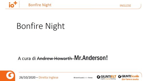 Bonfire Night with Mr. Anderson | Giunti Scuola
