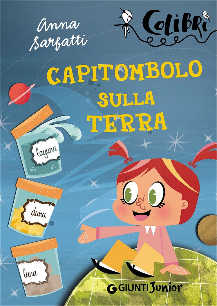 Capitombolo sulla terra | Giunti Scuola Capitombolo sulla terra | Giunti Scuola
