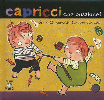 Capricci che passione! | Giunti Scuola