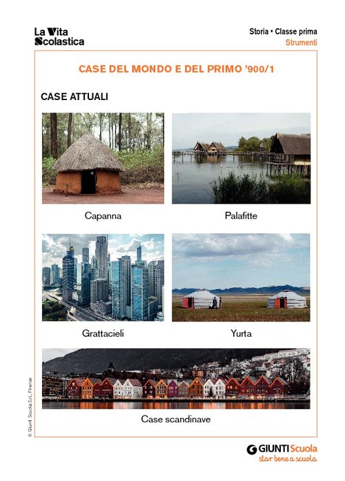 Case del mondo e del primo '900 | Giunti Scuola Case del mondo e del primo '900 | Giunti Scuola