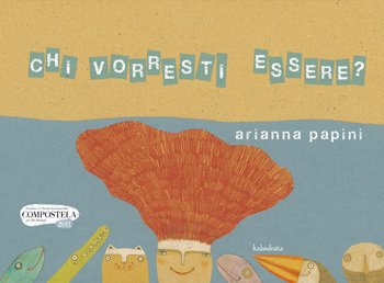 Chi vorresti essere? | Giunti Scuola Chi vorresti essere? | Giunti Scuola