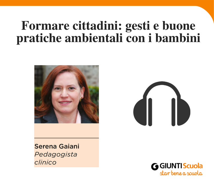Cittadinanza nella scuola dell'infanzia: l'ambiente | Giunti Scuola Cittadinanza nella scuola dell'infanzia: l'ambiente | Giunti Scuola