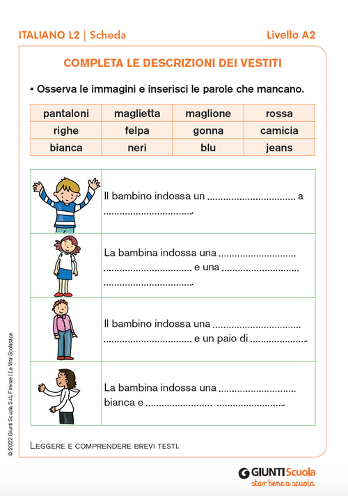 Completa le descrizioni dei vestiti | Giunti Scuola Completa le descrizioni dei vestiti | Giunti Scuola