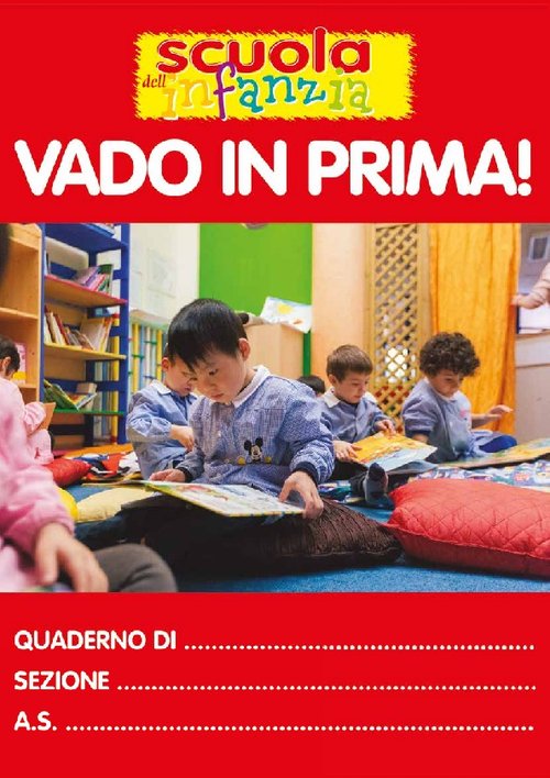 Copertina del Quaderno "Vado in prima!" | Giunti Scuola Copertina del Quaderno "Vado in prima!" | Giunti Scuola